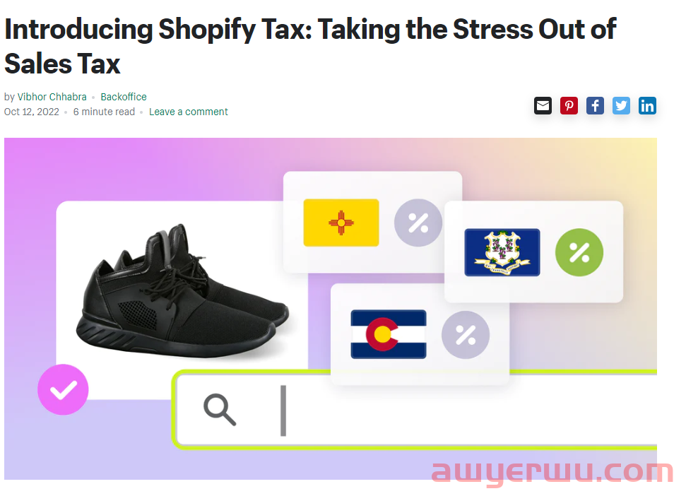 涵盖美国上万个地区，Shopify推出销售税管理工具 第1张